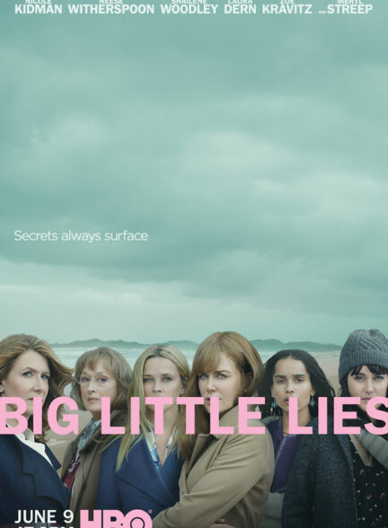 Big Little Lies | دروغ‌های کوچک بزرگ