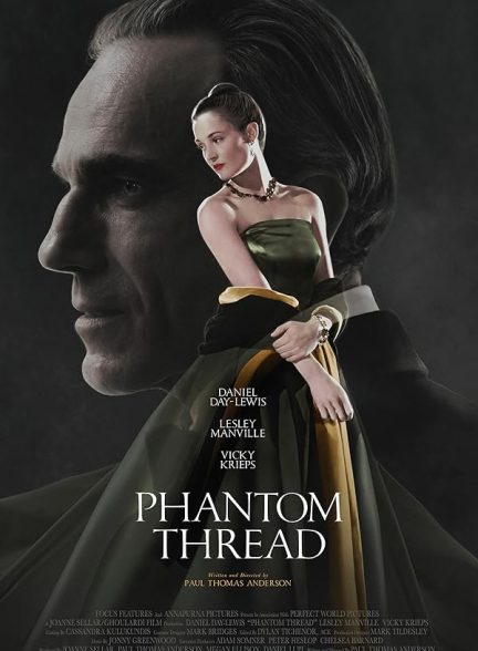 (2017) Phantom Thread | رشته خیال