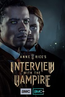 Anne Rices Interview with the Vampire | مصاحبه با خون آشام
